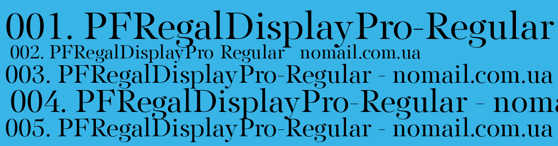 Пример начертания шрифта PF Regal Display Pro