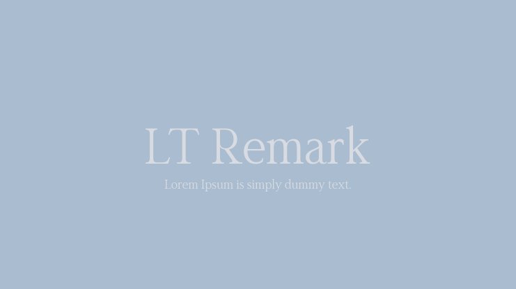 Пример начертания шрифта LT Remark